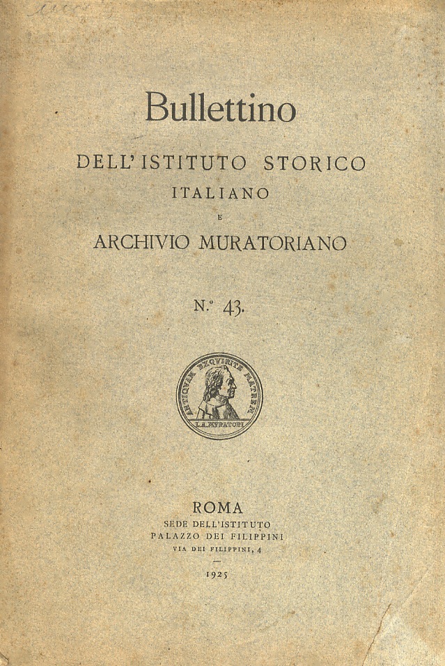 BULLETTINO dell'Istituto Storico Italiano e Archivio Muratoriano. N. 12.