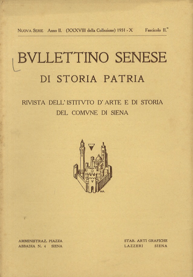 BULLETTINO Senese di Storia patria. Rivista dell'Istituto d'Arte e di …