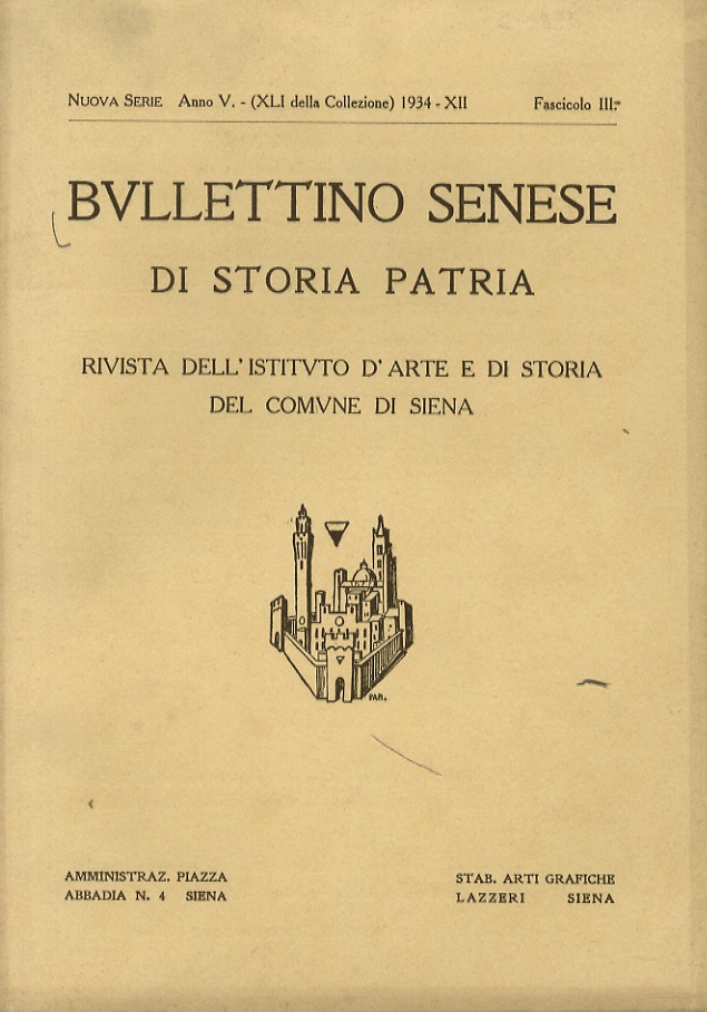 BULLETTINO Senese di Storia Patria. Rivista dell'Istituto d'Arte e di …