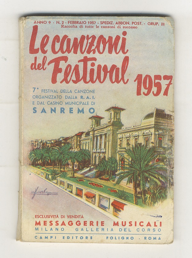 CANZONI (LE) del Festival 1957. 7°festival della canzone, organizzato dalla …