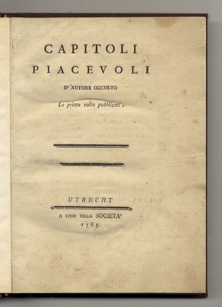 Capitoli piacevoli d'autore occulto la prima volta pubblicati.