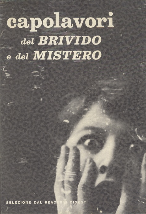 Capolavori del brivido e del mistero. (J. Hayes: Ore disperate …