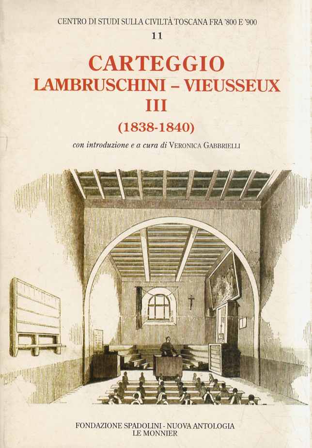 Carteggio Lambruschini - Vieusseux III (1838-1840). Con introduzione e a …