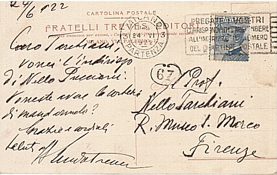 Cartolina manoscritta autografa, firmata. Datata: 24/6 '922. Indirizzata a Nello …