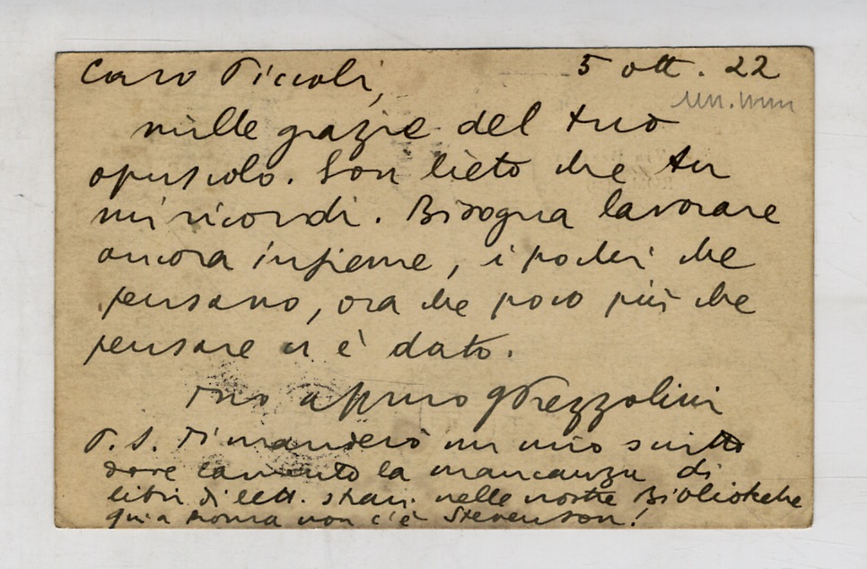 Cartolina manoscritta, autografa, firmata, indirizzata al prof. Raffaello Piccoli, datata …