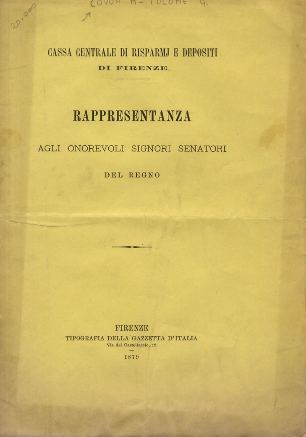 Cassa Centrale di Risparmi e Depositi di Firenze. Rappresentanza agli …