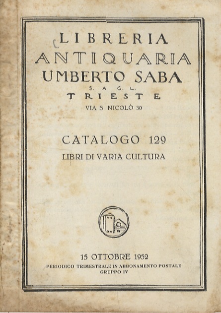 Catalogo 129. 15 ottobre 1952. Libri di varia cultura.