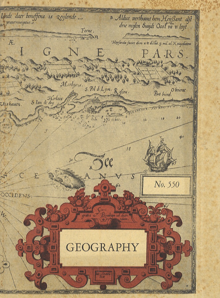Catalogue 550. Geography, voyages and travels through 500 years.