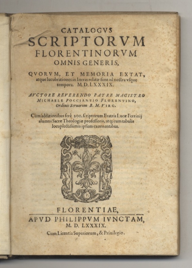Catalogus scriptorum Florentinorum omnis generis, quorum, et memoria extat, atque …