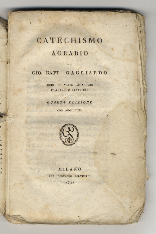 Catechismo agrario. Quarta edizione, con aggiunte.
