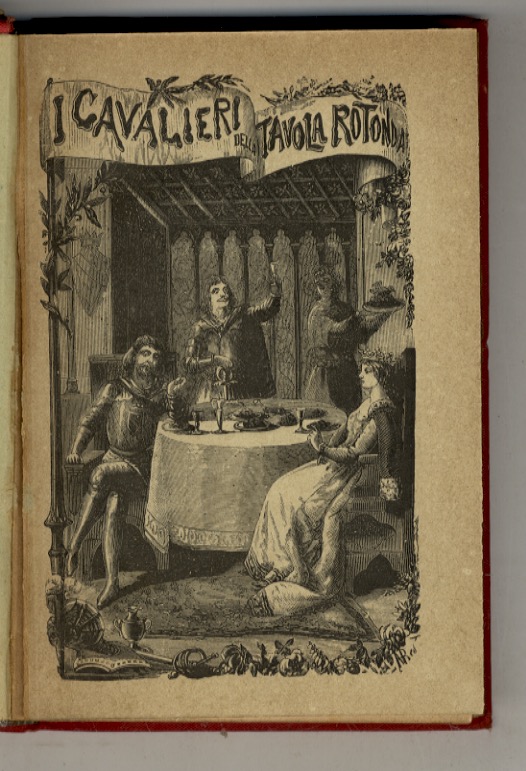 Cavalieri (I) della Tavola Rotonda. Romanzo antico pubblicato da Francesco …