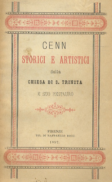 Cenni storici e artistici della chiesa di S. Trinita e …