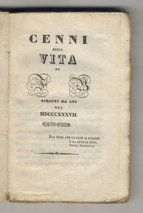 Cenni sulla vita di F.B. Scritti da lui nel MDCCCXXXVII …