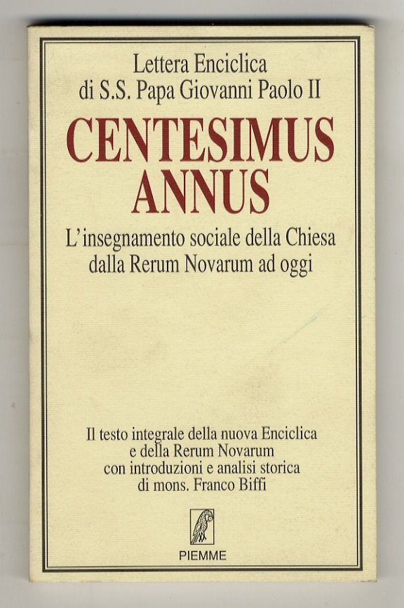 Centesimus annus. L'insegnamento sociale della Chiesa dalla Rerum Novarum ad …