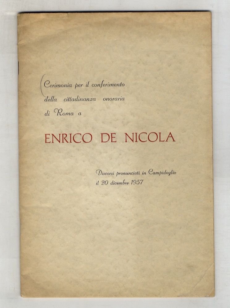 CERIMONIA per il conferimento della cittadinanza onoraria di Roma a …