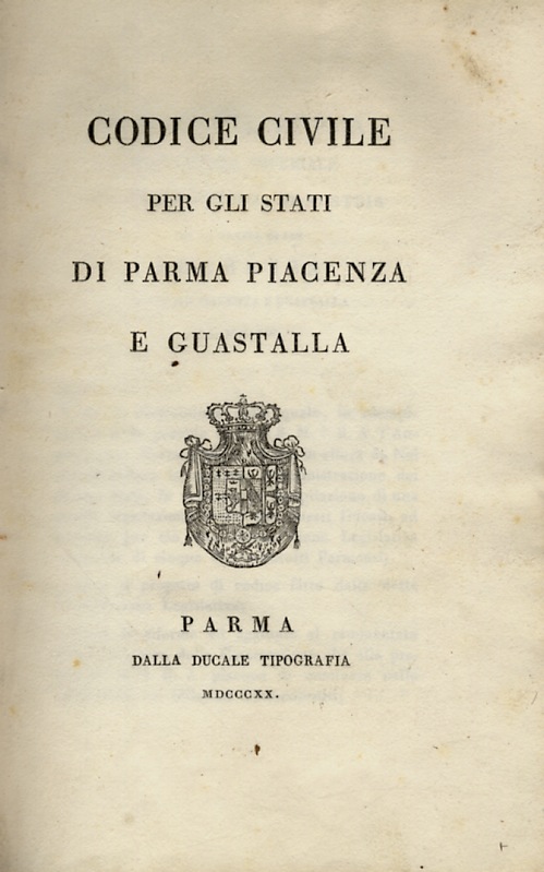 Codice Civile per gli Stati di Parma Piacenza e Guastalla.
