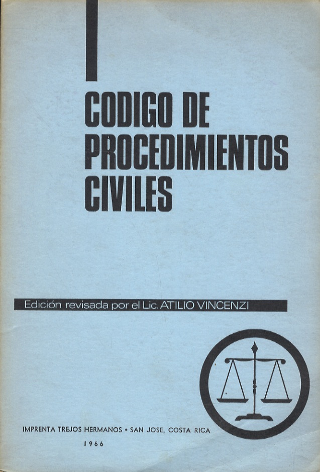 CODIGO de procedimientos civiles. Edicion revisada por el lic. Atilio …