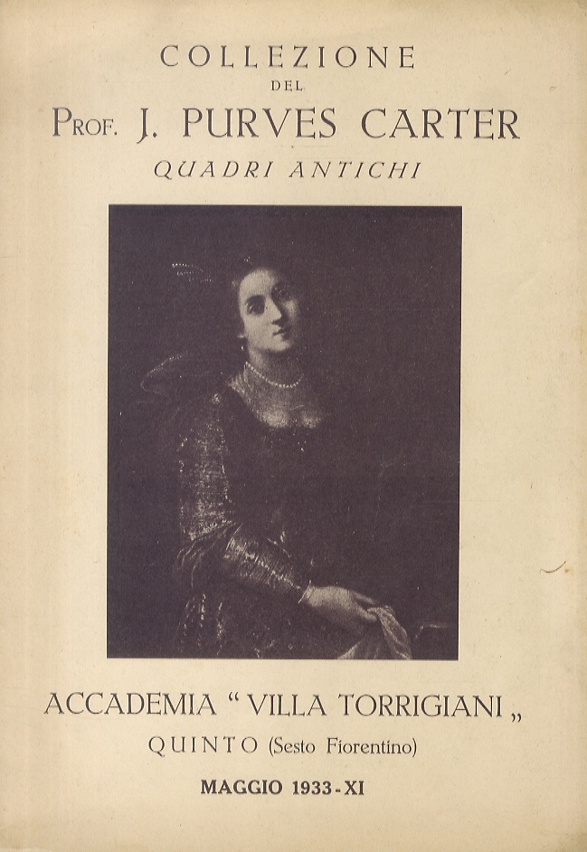Collezione del Prof. J. Purves Carter: quadri antichi dei secoli …