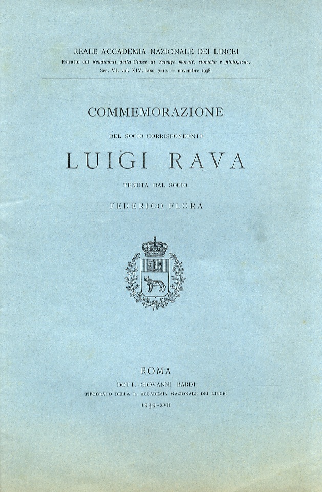 Commemorazione del socio corrispondente Luigi Rava. Tenuta dal socio Federico …