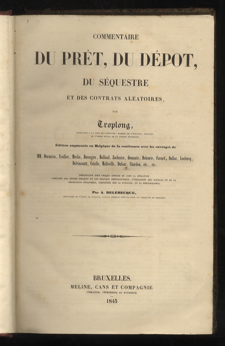 Commentaire du prêt, du dépot, du séquestre et des contrats …