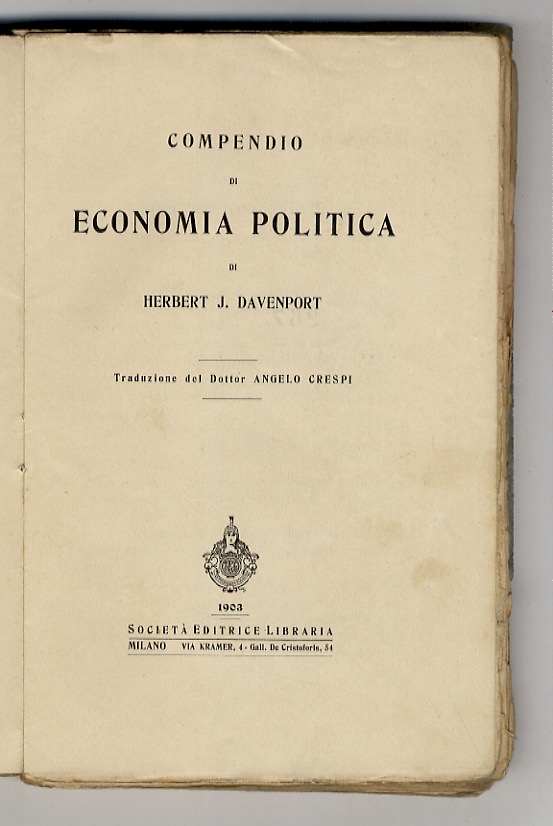 Compendio di economia politica. Traduzione di A. Crespi.