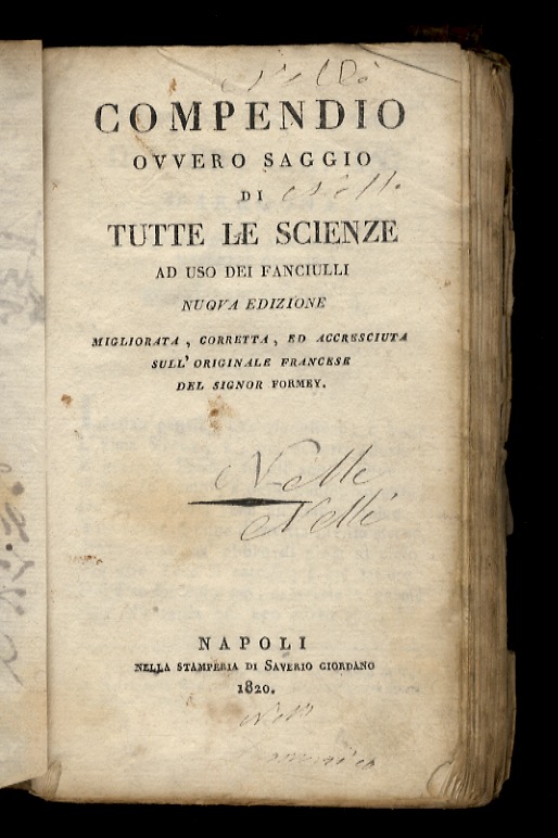 Compendio ovvero saggio di tutte le scienze ad uso dei …
