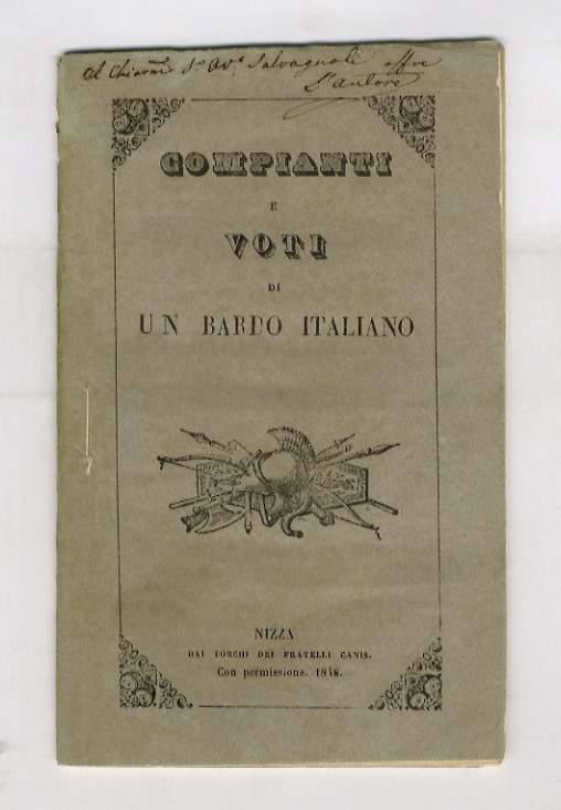 Compianti e voti di un bardo italiano. [Versi].