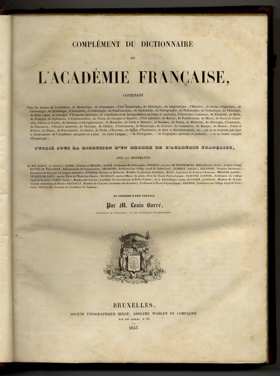 COMPLEMENT du Dictionnaire de l'Académie Française [.] Publié sous la …