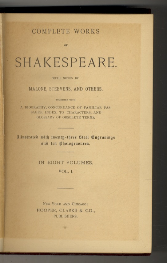 Complete works of Shakespeare. With notes by Malone, Steevens, and …