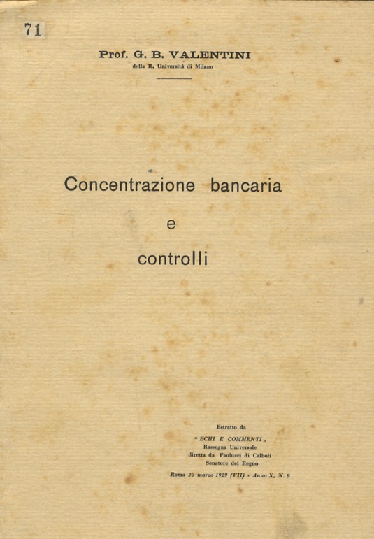 Concentrazione bancaria e controlli.