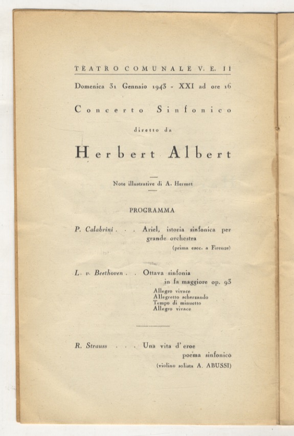 Concerto Sinfonico diretto da Herbert Albert. Teatro Comunale, 31 Gennaio …