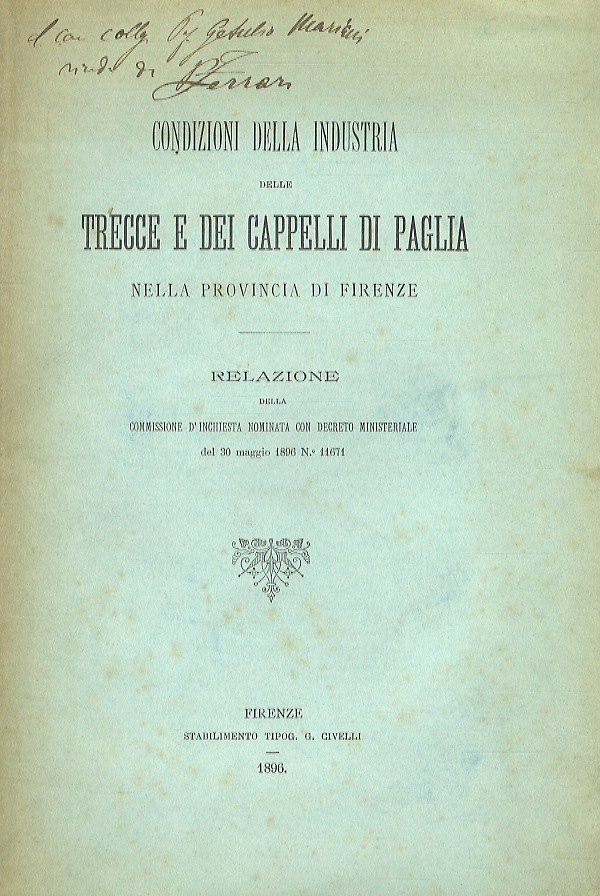 CONDIZIONI della industria delle trecce e dei cappelli di paglia …