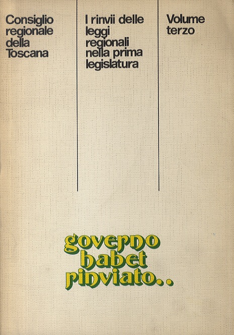 CONSIGLIO REGIONALE della Toscana. I rinvii delle leggi regionali nella …