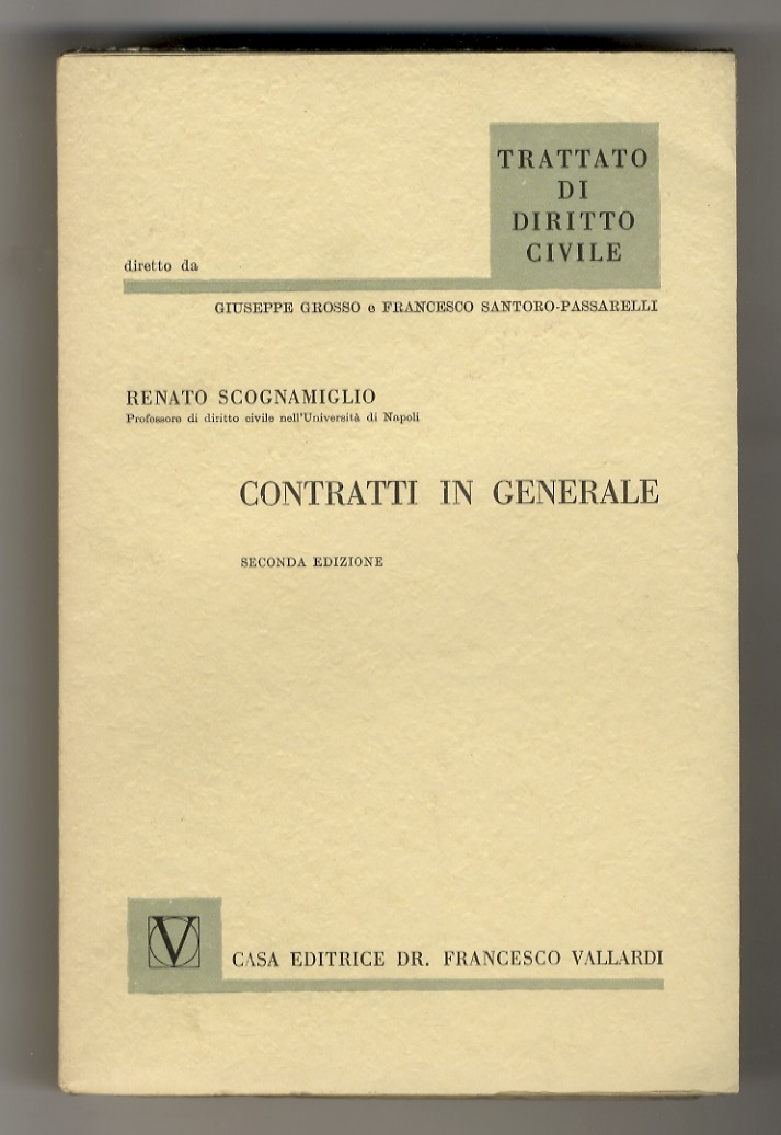 Contratti in generale. Seconda edizione.