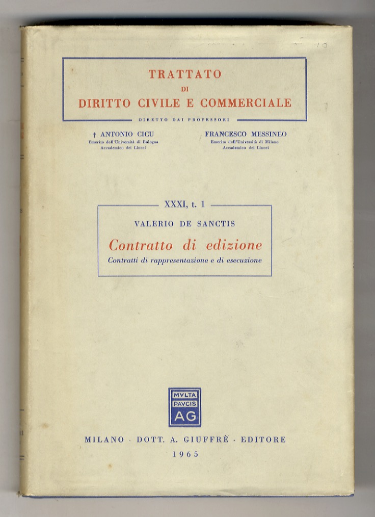 Contratto di edizione. Contratti di rappresentazione e di esecuzione.