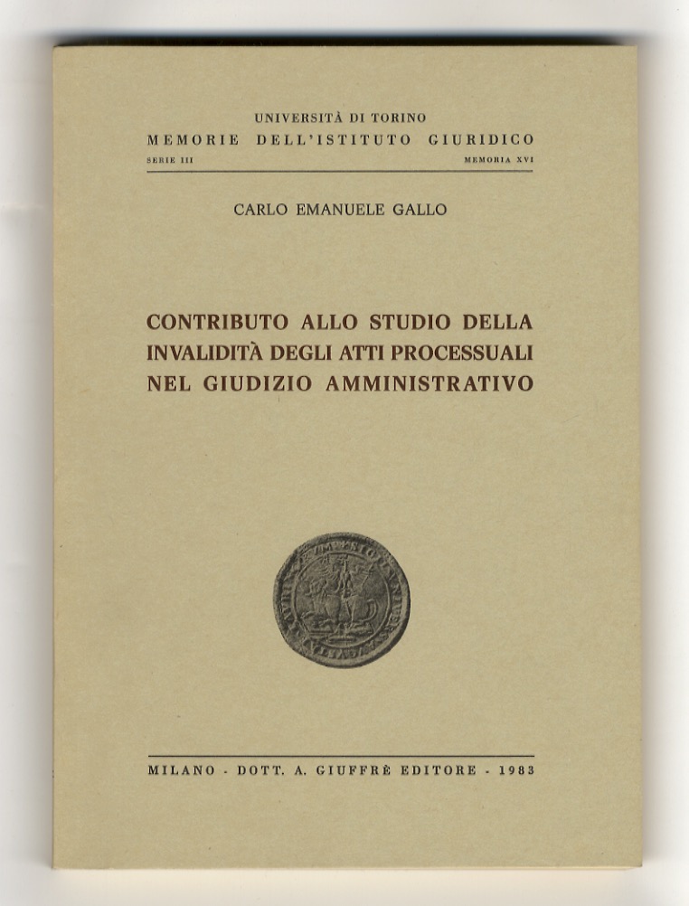 Contributo allo studio della invalidità degli atti processuali nel giudizio …
