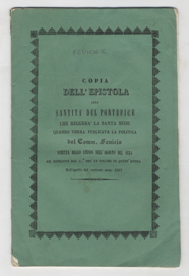 Copia dell'epistola alla santità del pontefice che reggerà la Santa …