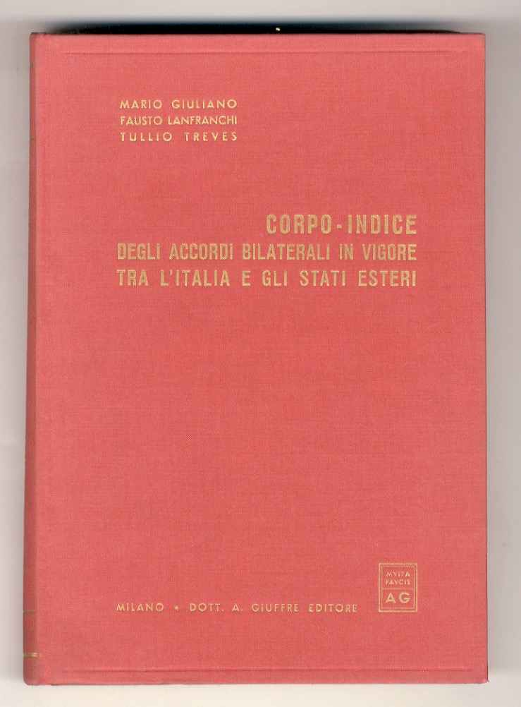 Corpo-indice degli accordi bilaterali in vigore tra l'Italia egli stati …