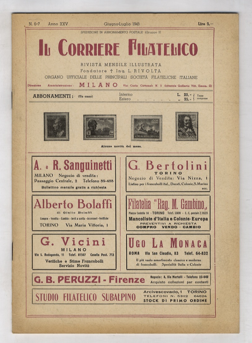 Corriere (Il) Filatelico. Rivista mensile illustrata. Fondatore Ing. L. Rivolta. …