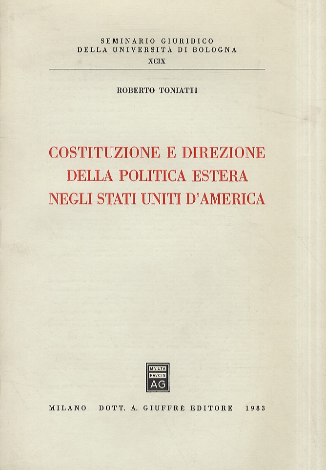 Costituzione e direzione della politica estera negli Stati Uniti d'America.