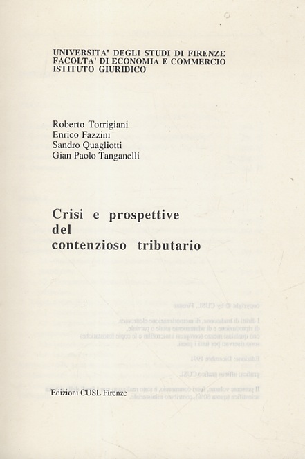 Crisi e prospettive del contenzioso tributario.
