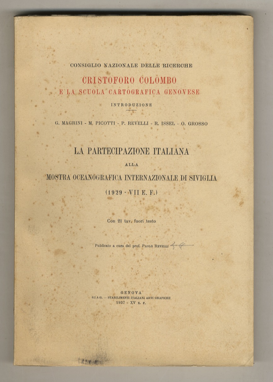 Cristoforo Colombo e la scuola cartografica genovese. Volumi I (-III): …