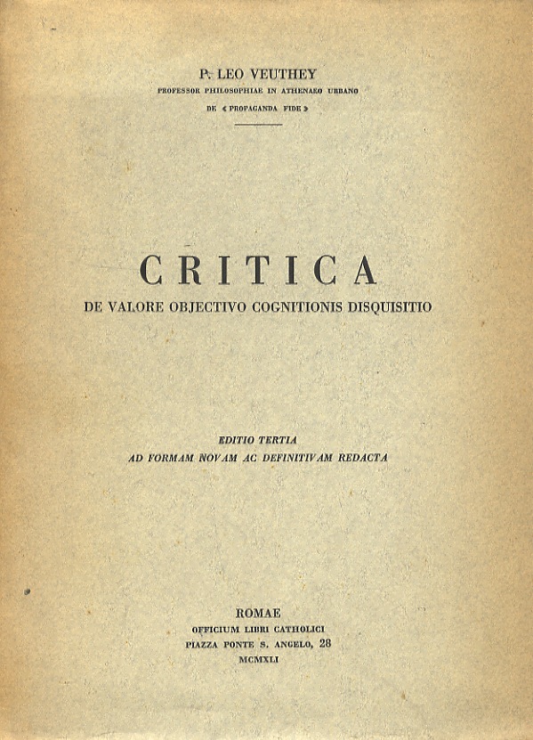 Critica de valore objectivo cognitionibus disquisitio. Editio tertia ad formam …
