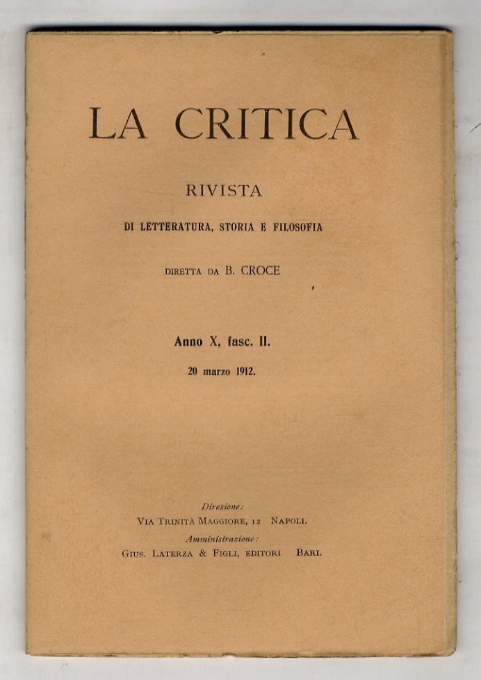 CRITICA (LA). Rivista di letteratura, storia e filosofia diretta da …
