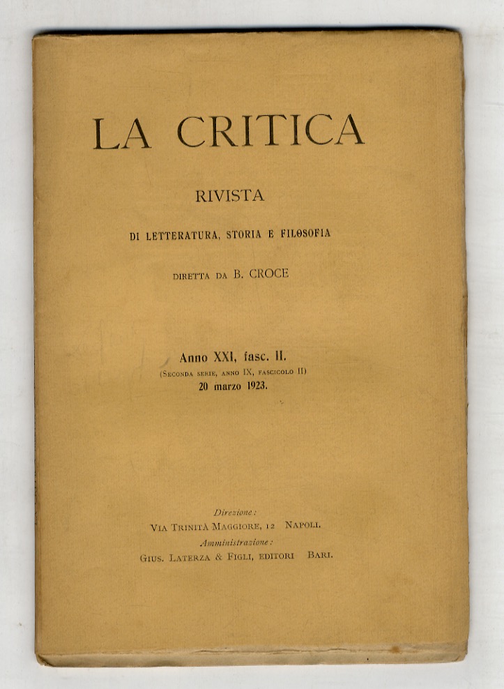 CRITICA (LA). Rivista di letteratura, storia e filosofia diretta da …