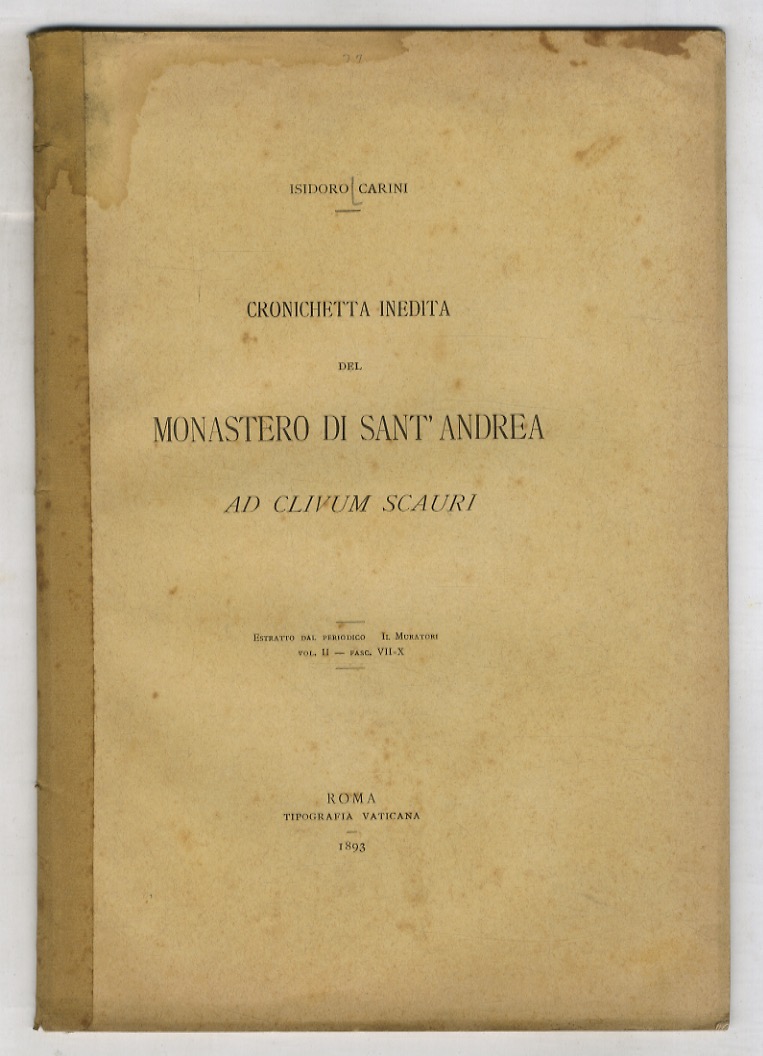 Cronichetta inedita del monastero di Sant'Andrea ad clivum Scauri.