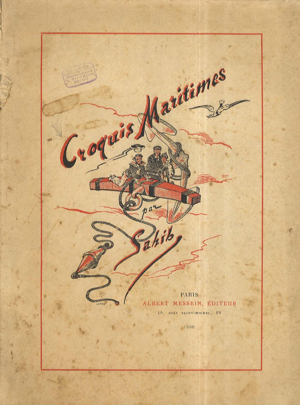 CROQUIS maritimes par Sahib [Louis-Ernest Lesage].