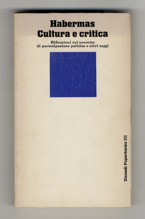 Cultura e critica. Con una nota per l'edizione italiana di …