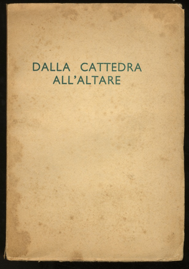 Dalla cattedra all'altare. Il Venerabile Servo di Dio Prof. Contardo …