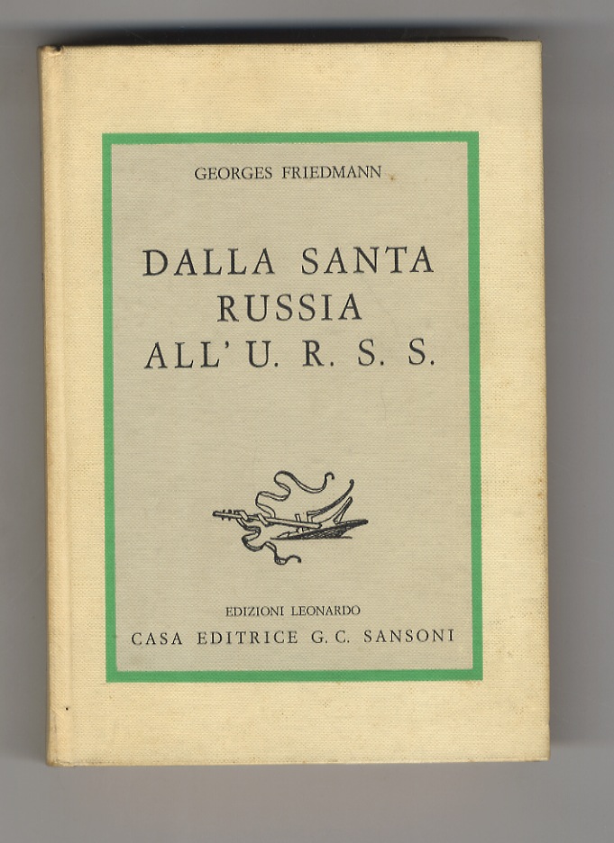 Dalla Santa Russia all'U.R.S.S.